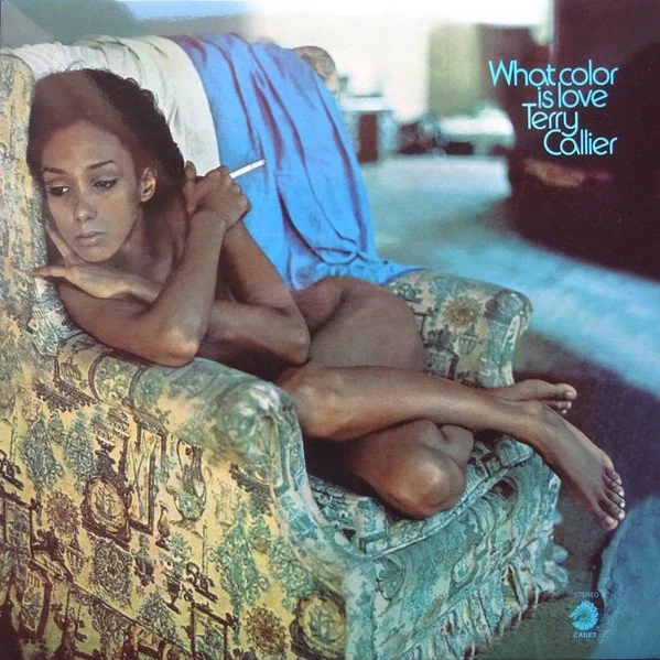 Terry Callier. What Color Is Love. — Etymology Wares